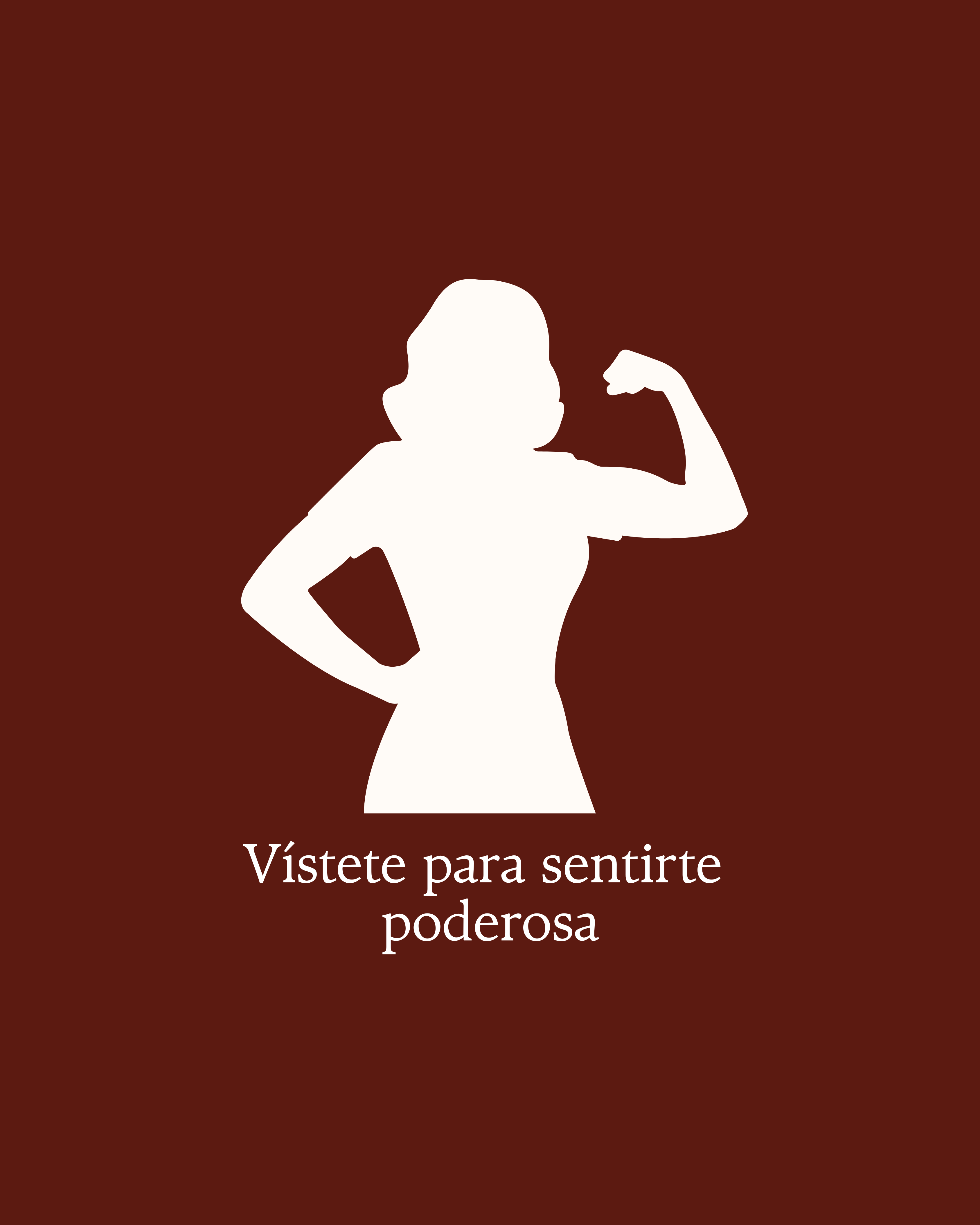 Vístete para sentirte poderosa