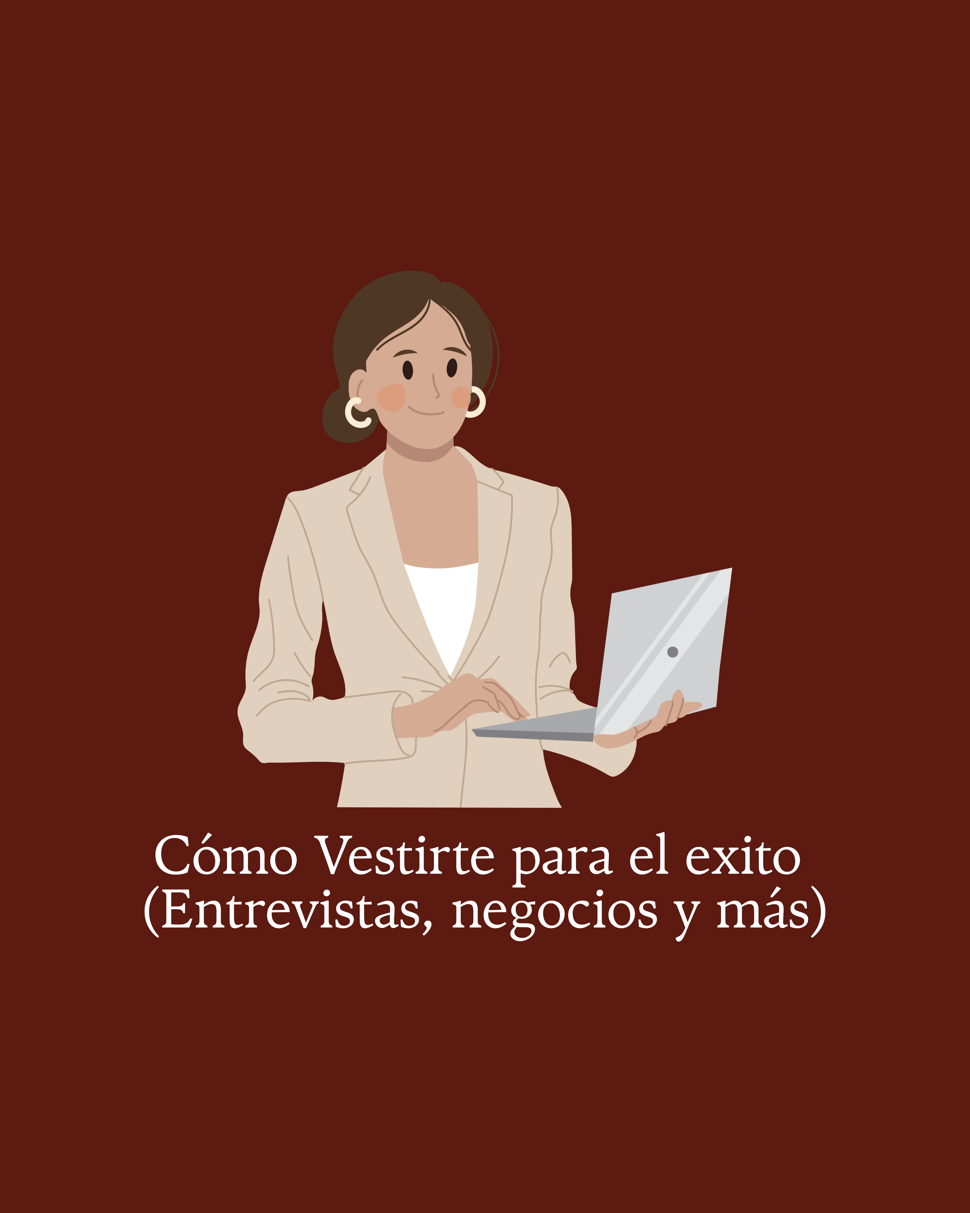Cómo vestirte para el éxito (Entrevistas, negocios y más)